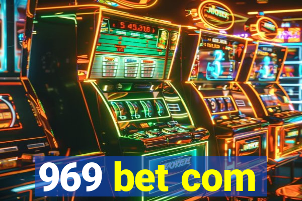 969 bet com